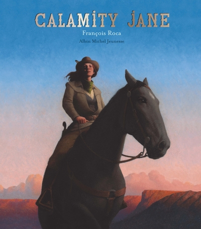 Calamity Jane - Calamity Jane