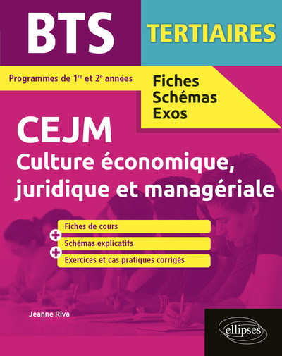 BTS tertiaires - CEJM - Culture économique, juridique et managériale