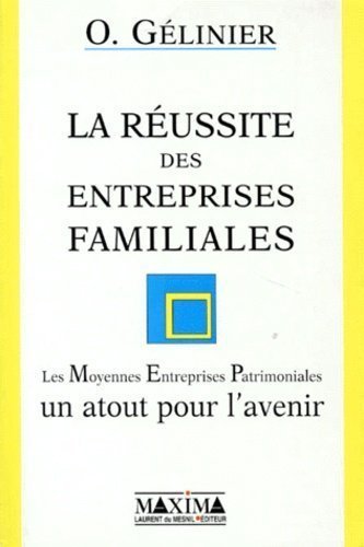 La réussite des entreprises familiales