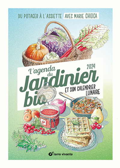 L'agenda 2024 du jardinier bio