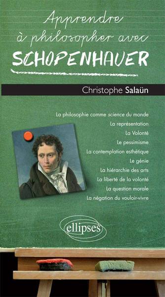 Apprendre à philosopher avec Schopenhauer