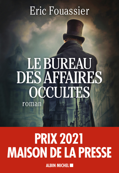 Le bureau des affaires occultes Volume 1 - Éric Fouassier