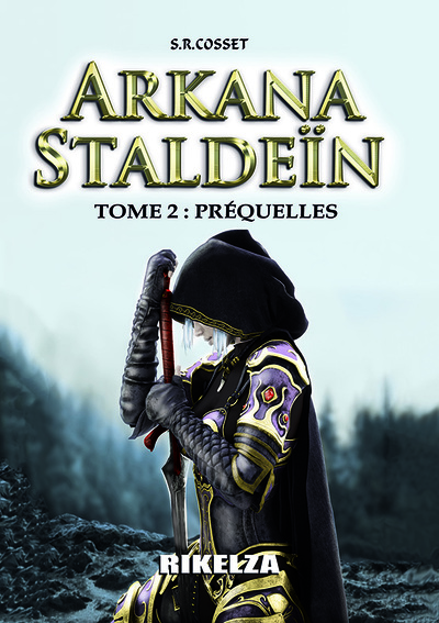 Arkana Staldeïn - Volume 2