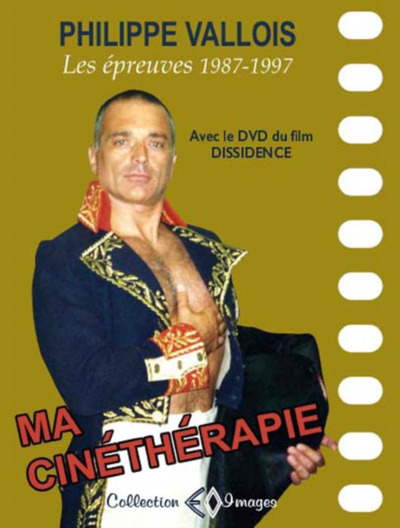 Ma Cinetherapie (Avec Le Dvd Du Film 