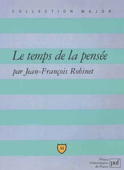 Le temps de la pensée