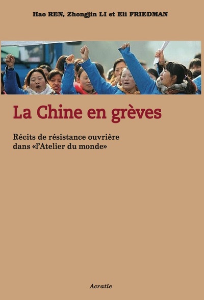 La Chine en grève