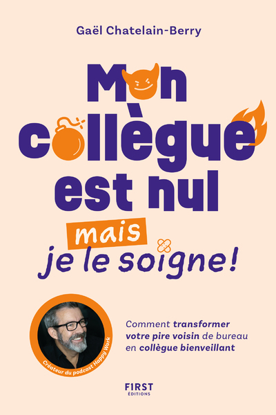 Mon collègue est nul, mais je le soigne