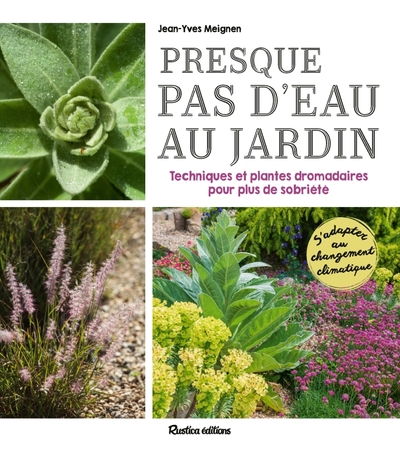 Presque pas d'eau au jardin