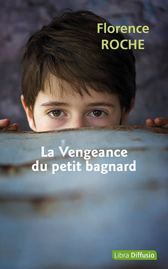 La Vengeance du petit bagnard