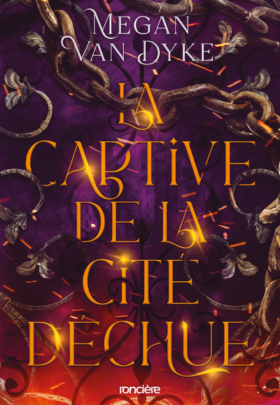 La Captive De La Cité Déchue - Broché - Tome 01