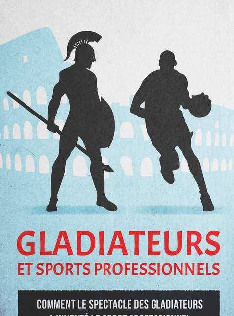 Gladiateurs et sports professionnels