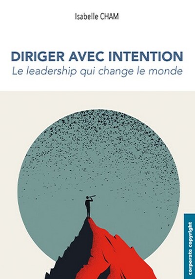 Diriger avec intention