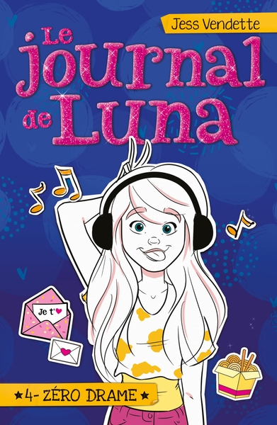 Le journal de Luna Volume 4