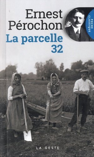 La parcelle 32