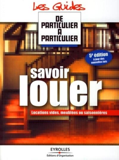 Savoir louer - Jean-Michel Guérin