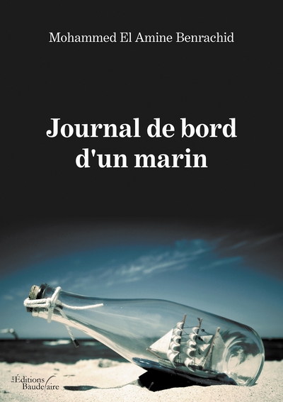 Journal De Bord D'Un Marin - Mohammed El Amine Benrachid