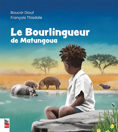 Le Bourlingueur De Matungoua - Diouf Boucar