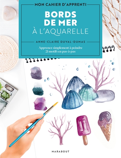 Bords de mer à l'aquarelle - Anne-Claire Duval-Dumas