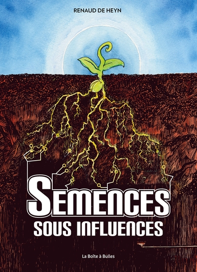 Semences sous influences (éditions mise à jour)