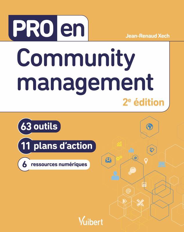 Community Management, 63 Outils, 11 Plans D'Action, 6 Ressources Numériques