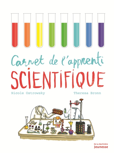 Carnet de l'apprenti scientifique - Nicole Ostrowsky