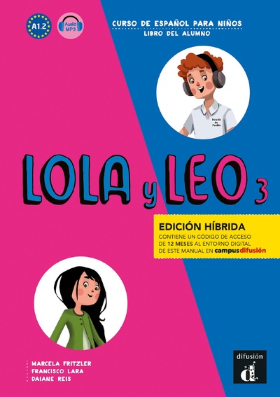 Lola y Leo 3 - Livre de l'élève - Éd. hybride