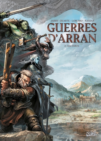 Les Terres d'Arran : Guerres d'Arran Volume 2