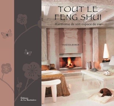 Tout le Feng Shui - Vanessa Boren