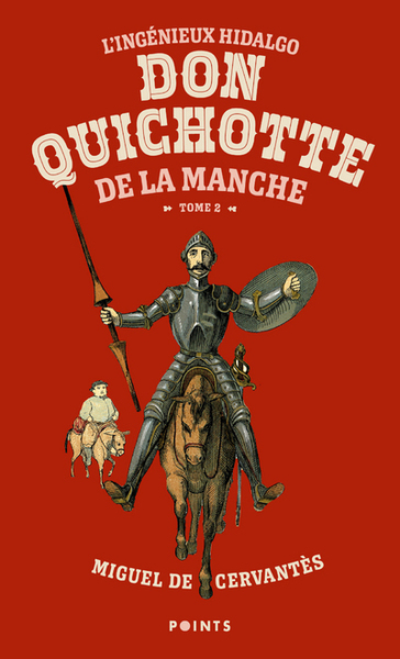 L'ingénieux Hidalgo Don Quichotte de la Manche Volume 2