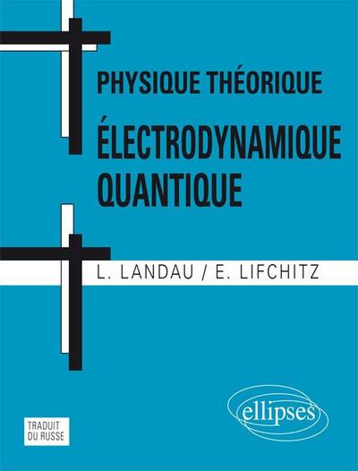 Physique théorique - Electrodynamique quantique