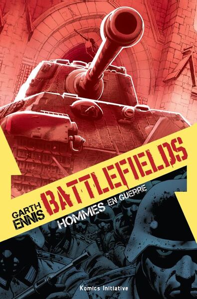 Battlefields - Hommes en guerre