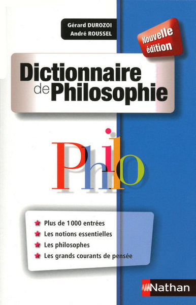 Dictionnaire de Philosophie - Gérard Durozoi