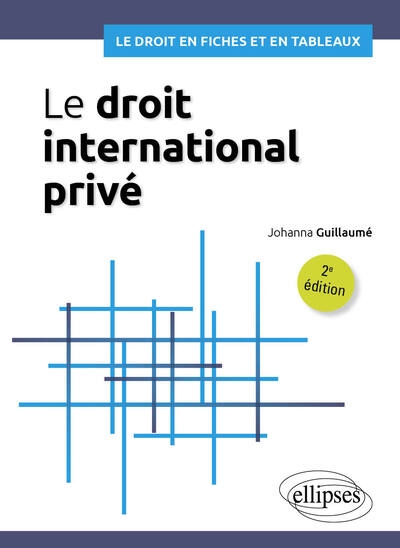 Le droit international privé en tableaux