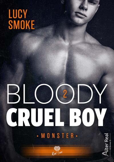 Bloody cruel boy - Volume 2