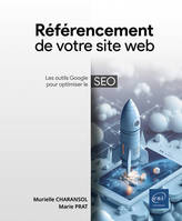 Référencement de votre site web (7e édition) - Marie PRAT, Murielle CHARANSOL