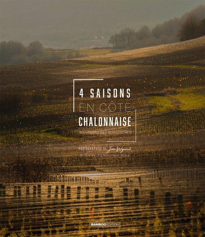 4 saisons en Côte chalonnaise