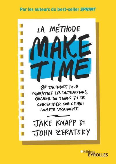 La méthode Make time