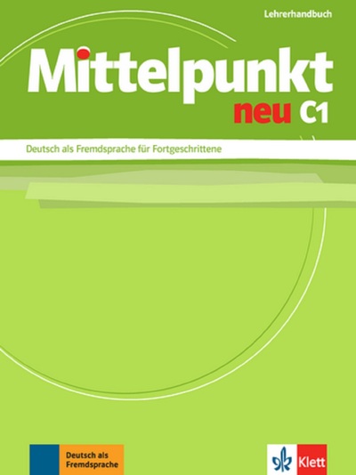 Mittelpunkt Neu C1 - Livre Du Professeur