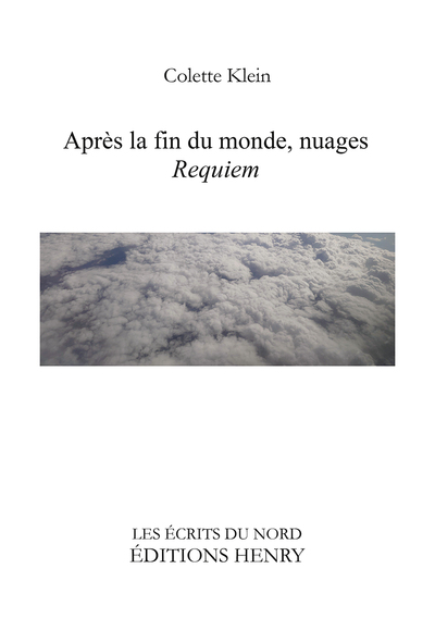 Après la fin du monde, nuages