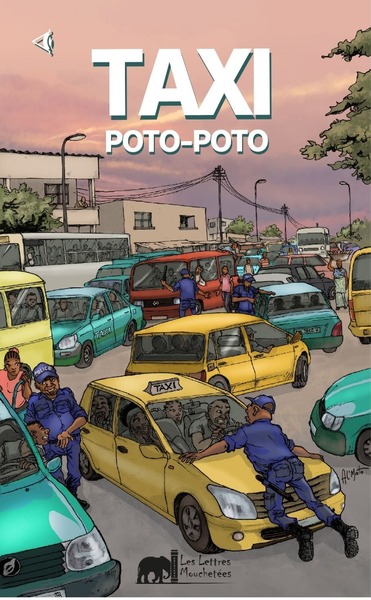 Taxi Poto-Poto - Collectif D'Auteurs