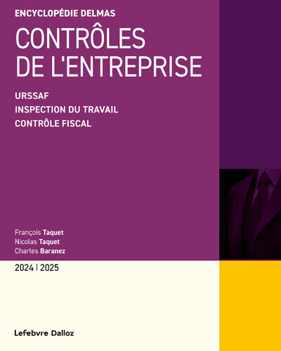 Contrôles de l'entreprise - Fiscal - Inspection du travail - URSSAF - Charles Baranez