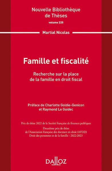 Nouvelle Bibliothèque de Thèses - Volume 225 Famille et fiscalité