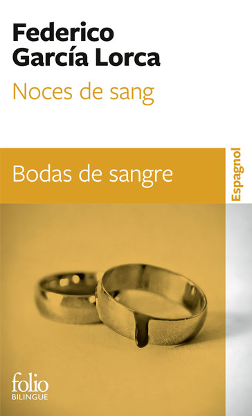 Noces de sang - FEDERICO GARCIA LORCA