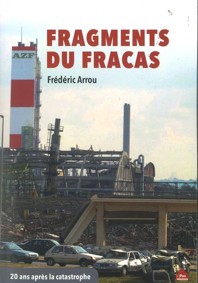 Azf, Fragments Du Fracas, Fragments Du Fracas