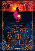 Le baiser amer des étoiles Volume 1