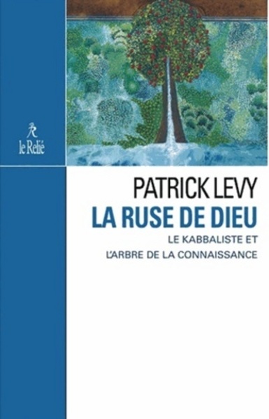 La ruse de Dieu