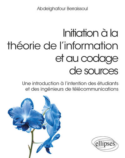 Initiation à la théorie de l'information et au codage de sources