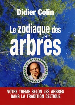 Le Zodiaque Des Arbres, Votre Thème Selon Les Arbres Dans La Tradition Celtique