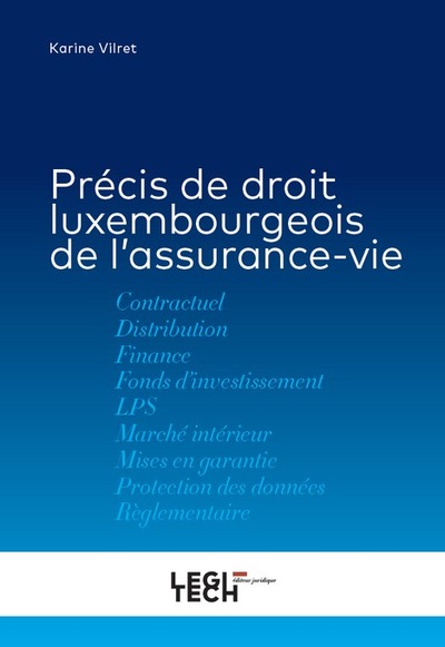 Précis de droit luxembourgeois de l'assurance-vie - Karine Vilret