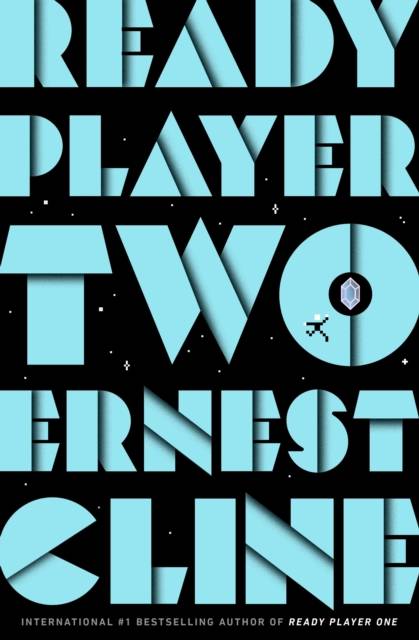 Ready Player Two - Cline, Ernest